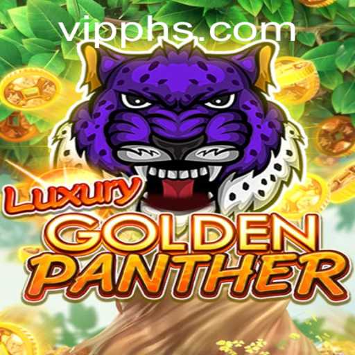 Discover the Thrills of LUXURYGOLDENPANTHER: A Game of Strategy and Luck
