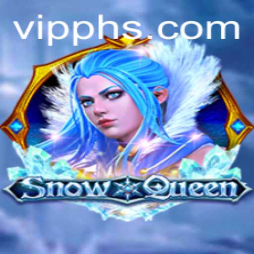 Discover the Enchanting World of SnowQueen and Mastering 'VIP Ph'
